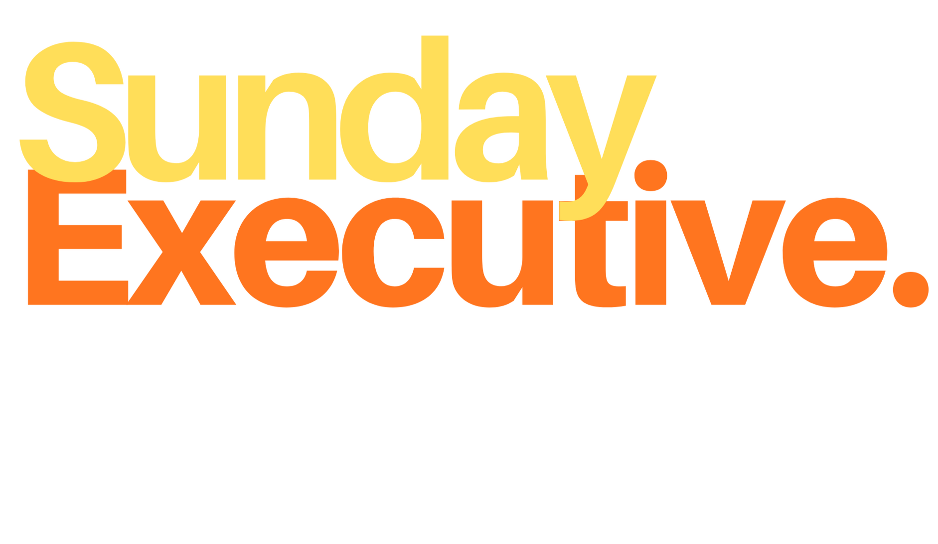 Meet Sunday Executive
